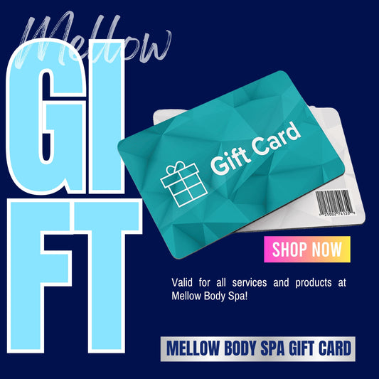 Mellow Body Spa Gift Card